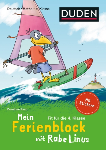 Mein Ferienblock mit Rabe Linus – Fit für die 4. Klasse Mein Ferienblock mit Rabe Linus – Fit für die 4. Klasse