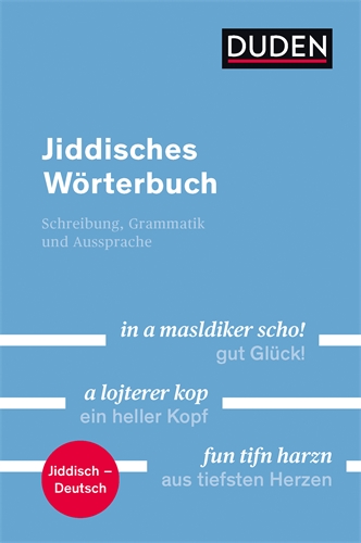 Duden - Jiddisches Wörterbuch Duden - Jiddisches Wörterbuch