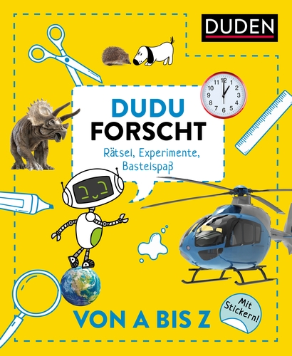 Dudu forscht. Von A bis Z Dudu forscht. Von A bis Z