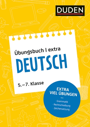Duden Übungsbuch extra – Deutsch 5.-7. Klasse