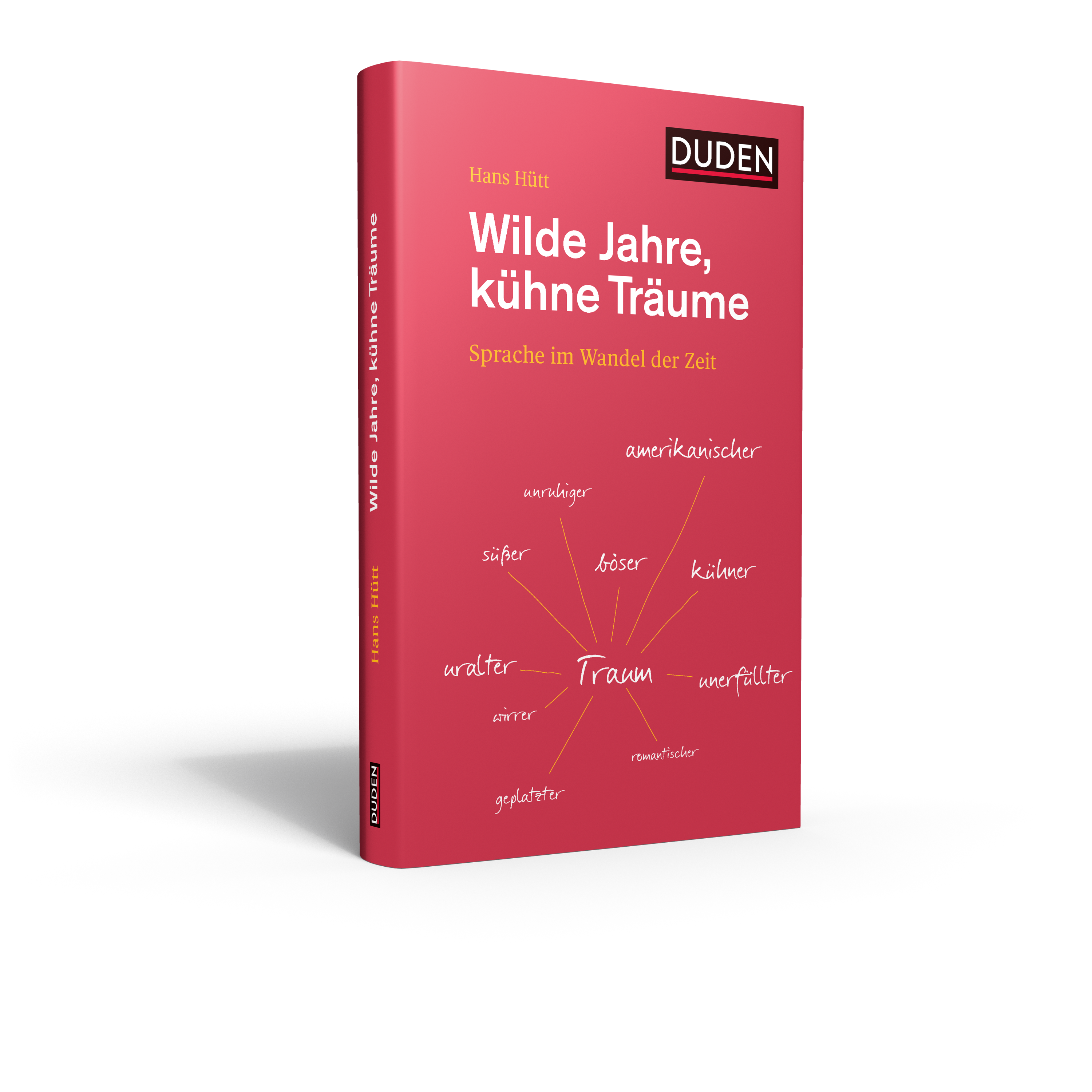 Wilde Jahre, kühne Träume Wilde Jahre, kühne Träume