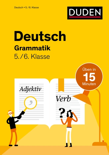 Deutsch in 15 Minuten - Grammatik 5./6. Klasse Deutsch in 15 Minuten - Grammatik 5./6. Klasse