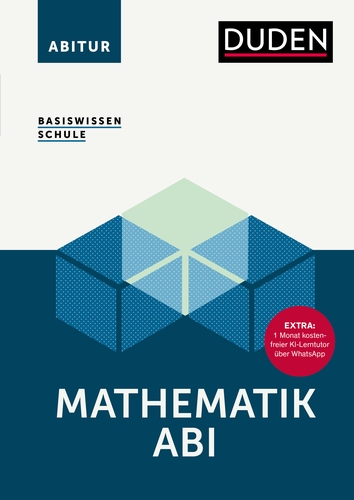 Basiswissen Schule – Mathematik Abi Basiswissen Schule – Mathematik Abi