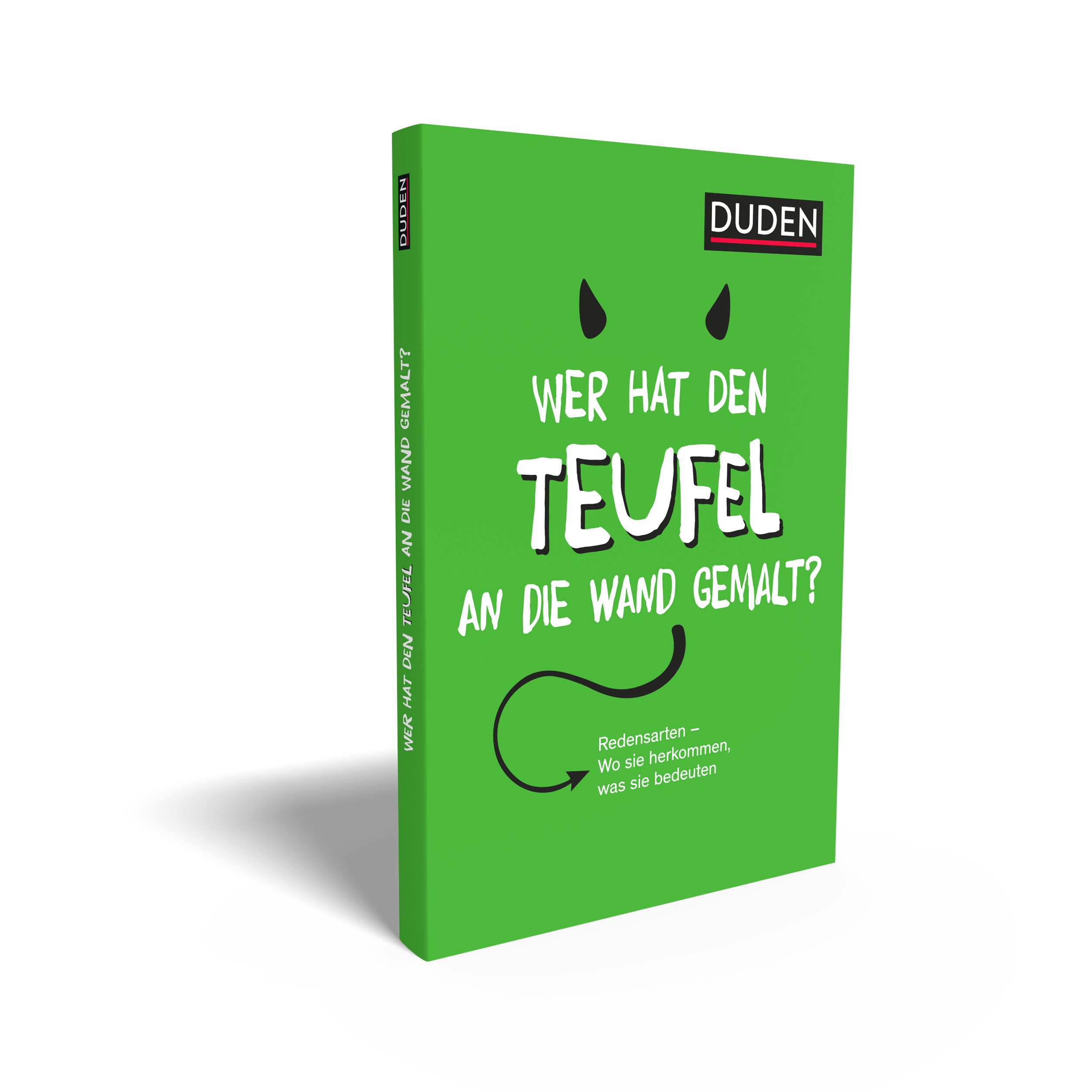 Duden – Wer hat den Teufel an die Wand gemalt?