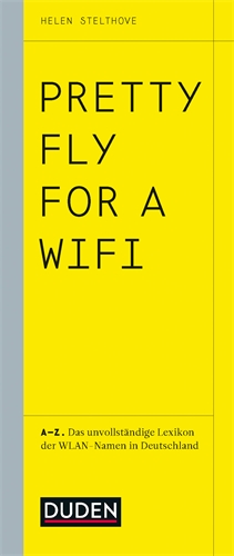Pretty Fly For A Wifi Pretty Fly For A Wifi