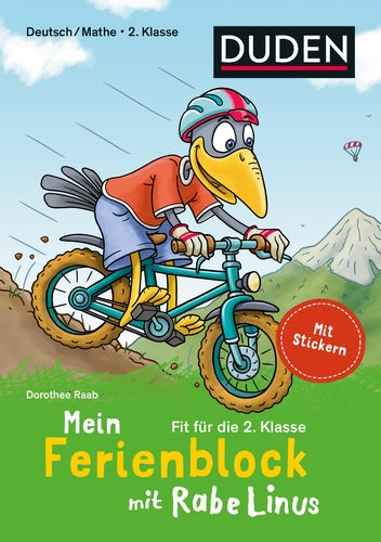 Mein Ferienblock mit Rabe Linus – Fit für die 2. Klasse Mein Ferienblock mit Rabe Linus – Fit für die 2. Klasse