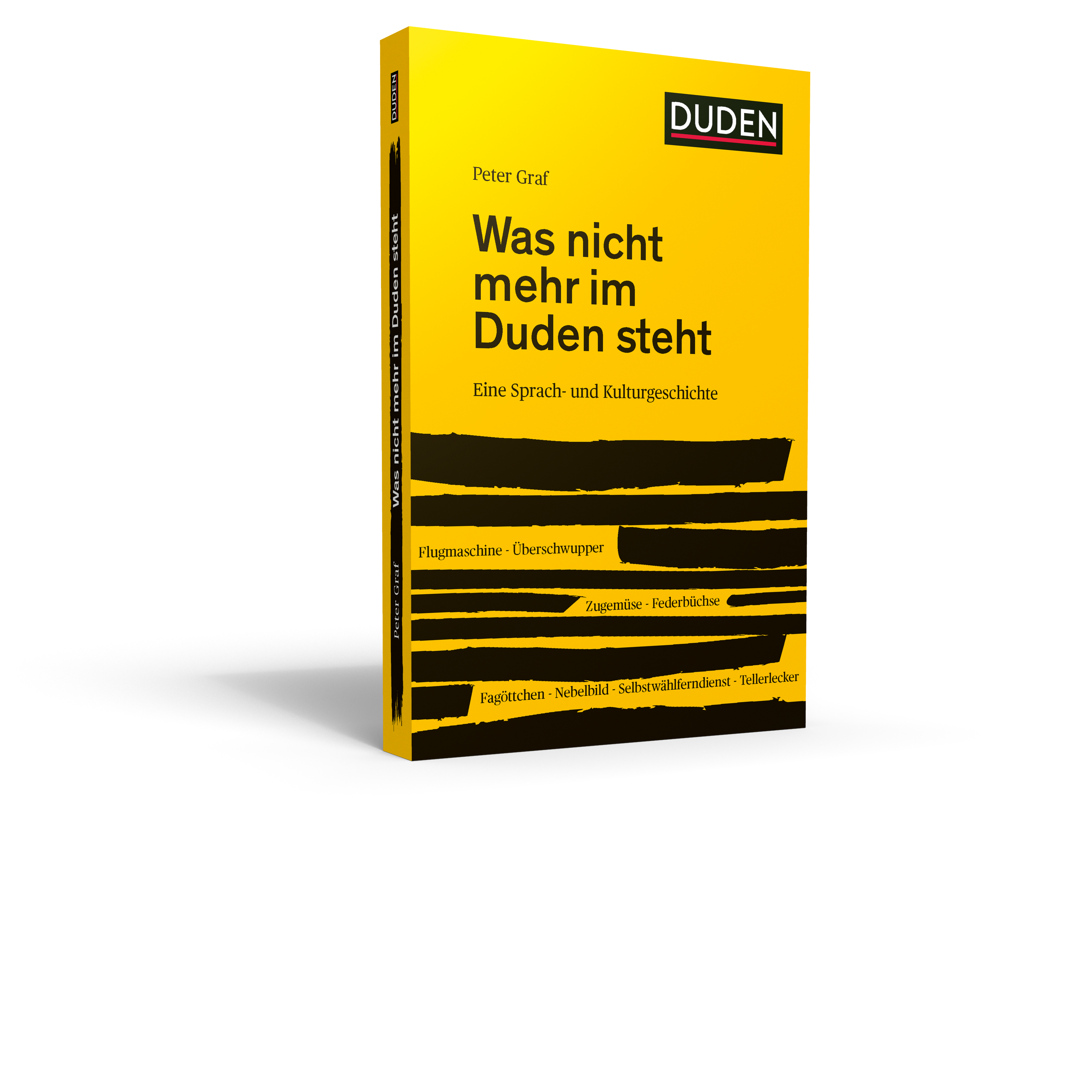 Was nicht mehr im Duden steht Was nicht mehr im Duden steht