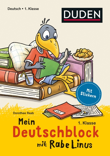 Mein Deutschblock mit Rabe Linus - 1. Klasse Mein Deutschblock mit Rabe Linus - 1. Klasse