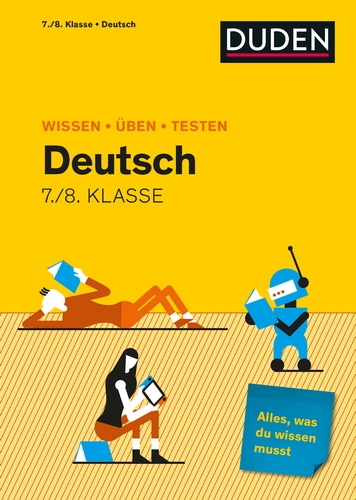 Wissen - Üben - Testen: Deutsch 7./8. Klasse Wissen - Üben - Testen: Deutsch 7./8. Klasse