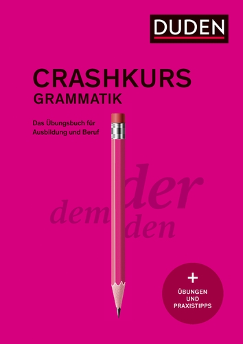 Crashkurs Grammatik Crashkurs Grammatik
