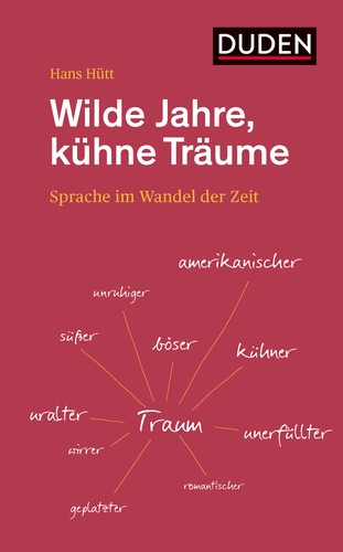 Wilde Jahre, kühne Träume Wilde Jahre, kühne Träume