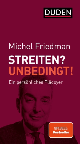 Streiten? Unbedingt! Streiten? Unbedingt!