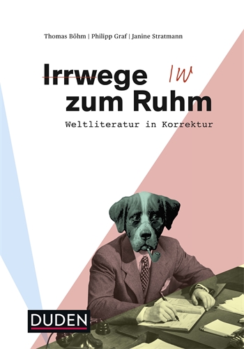 Irrwege zum Ruhm Irrwege zum Ruhm