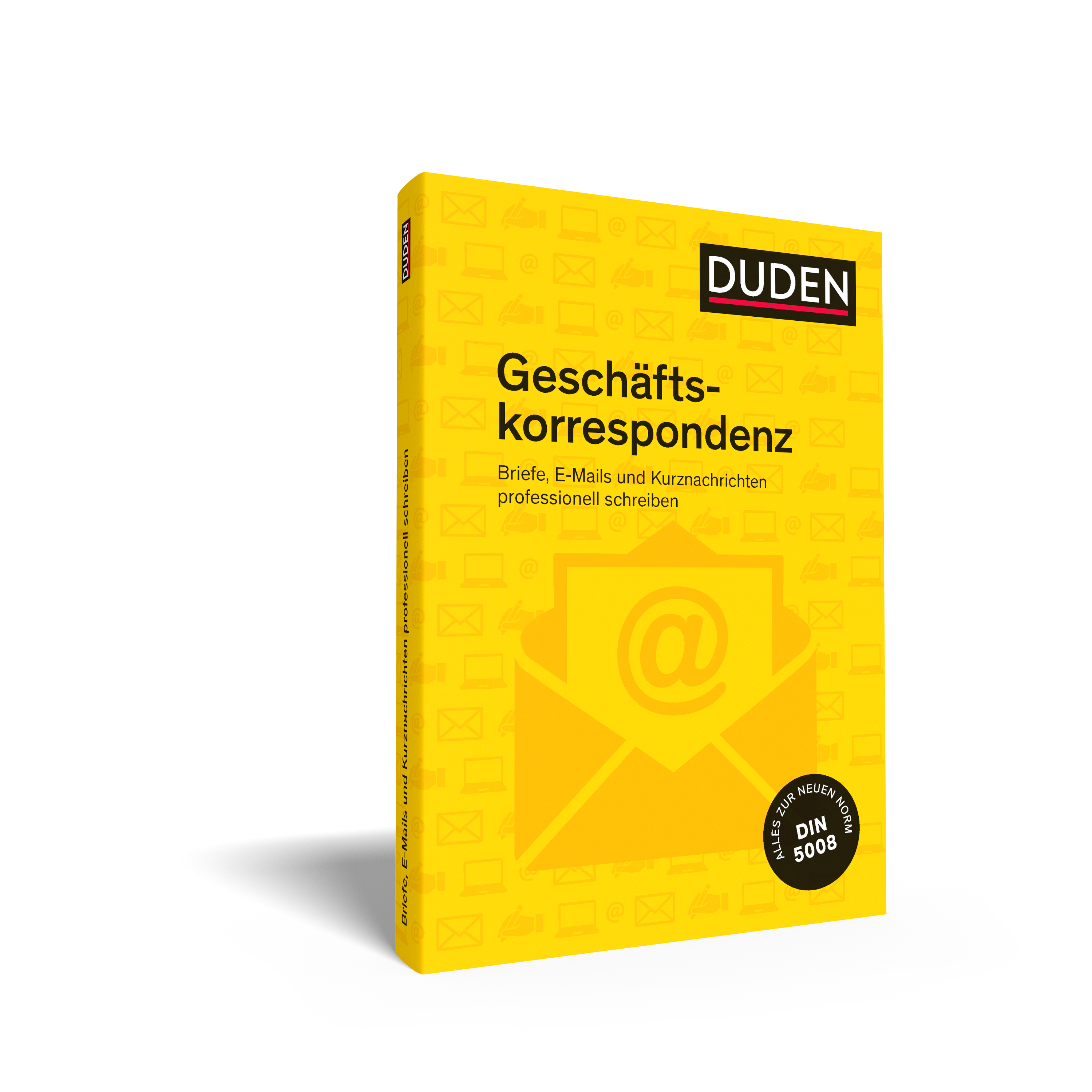 Duden Ratgeber – Geschäftskorrespondenz Duden Ratgeber – Geschäftskorrespondenz