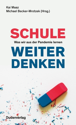 Schule weiter denken Schule weiter denken