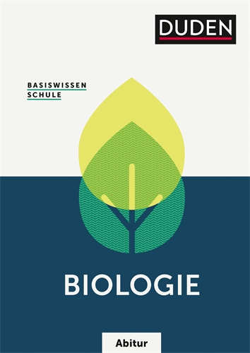 Basiswissen Schule – Biologie Abitur