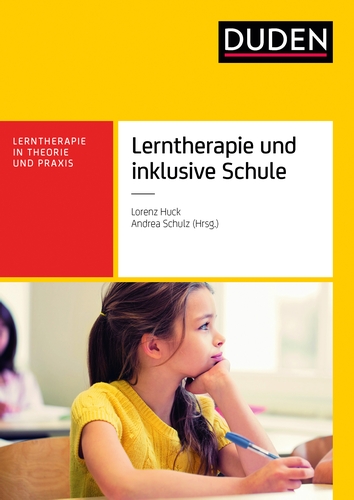 Lerntherapie und inklusive Schule Lerntherapie und inklusive Schule