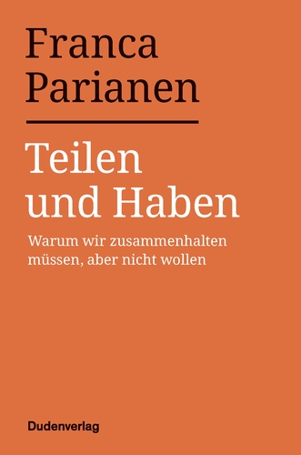 Teilen und Haben Teilen und Haben