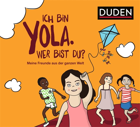 Ich bin Yola. Wer bist du? Ich bin Yola. Wer bist du?