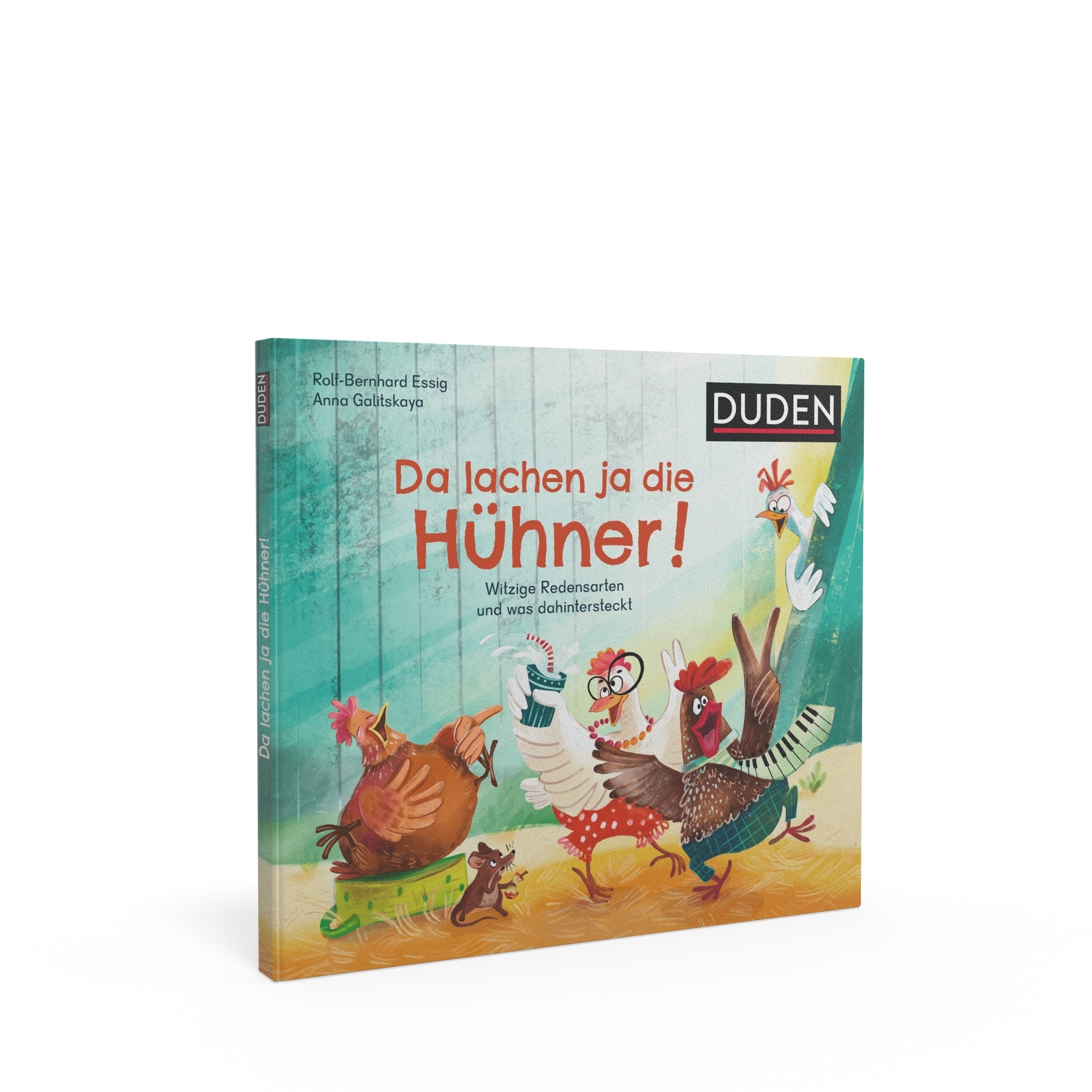 Da lachen ja die Hühner!