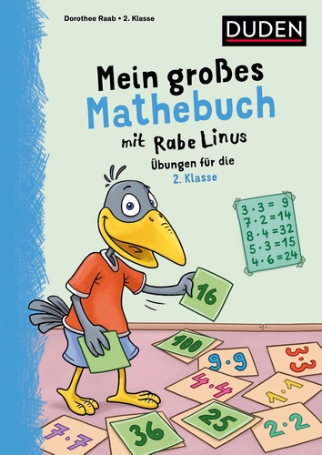 Mein großes Mathebuch mit Rabe Linus – 2. Klasse Mein großes Mathebuch mit Rabe Linus – 2. Klasse