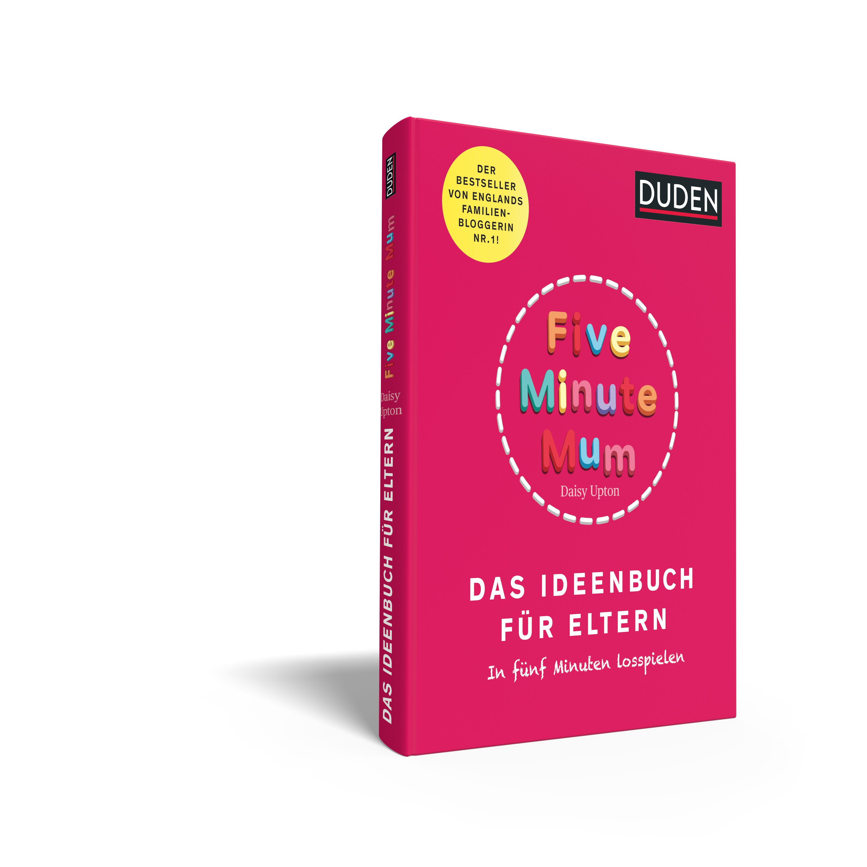 Five Minute Mum - Das Ideenbuch für Eltern Five Minute Mum - Das Ideenbuch für Eltern
