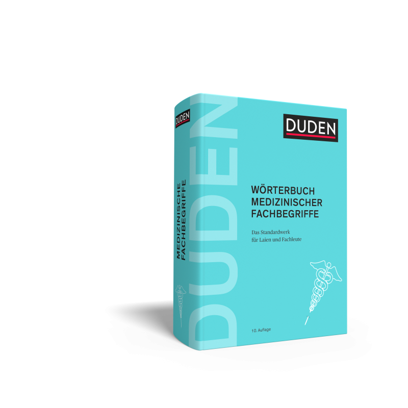 Duden Wörterbuch medizinischer Fachbegriffe